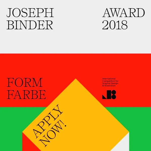 Joseph Binder Design & Illustration Award 2018 Graphic Competitions