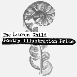 The Lauren Child Poetry Illustration Prize | Graphic Competitions