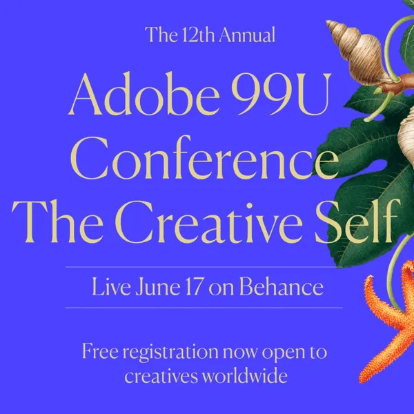 Adobe 99U Conference 2020 Goes Online | Graphic Competitions