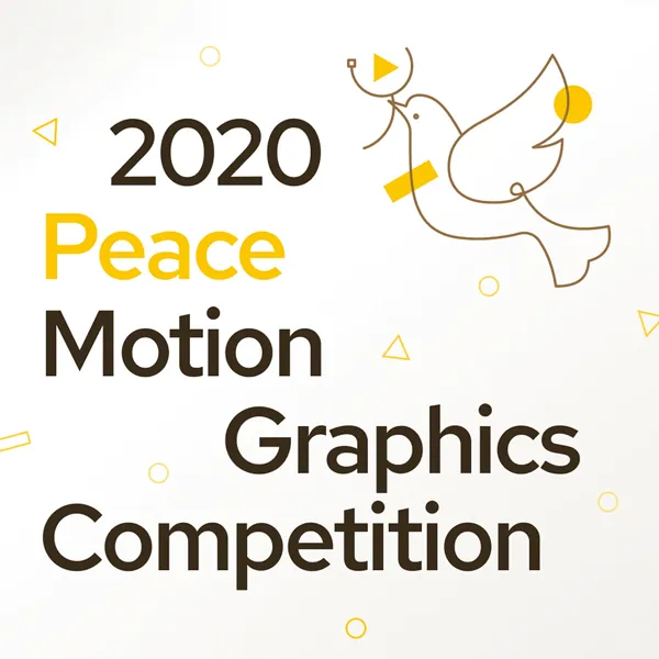 2020 Peace Motion Graphics Competition | Graphic Competitions
