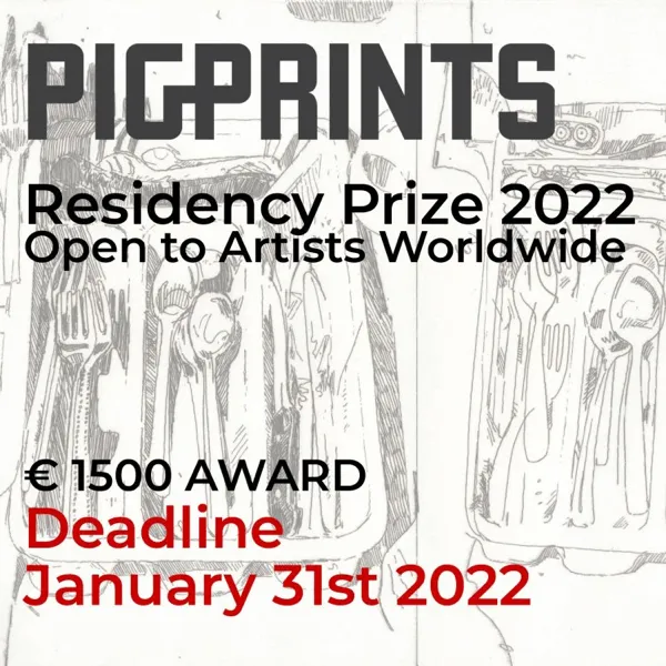 PigPrints Drawing & Etching Residency Prize 2022 | Graphic Competitions