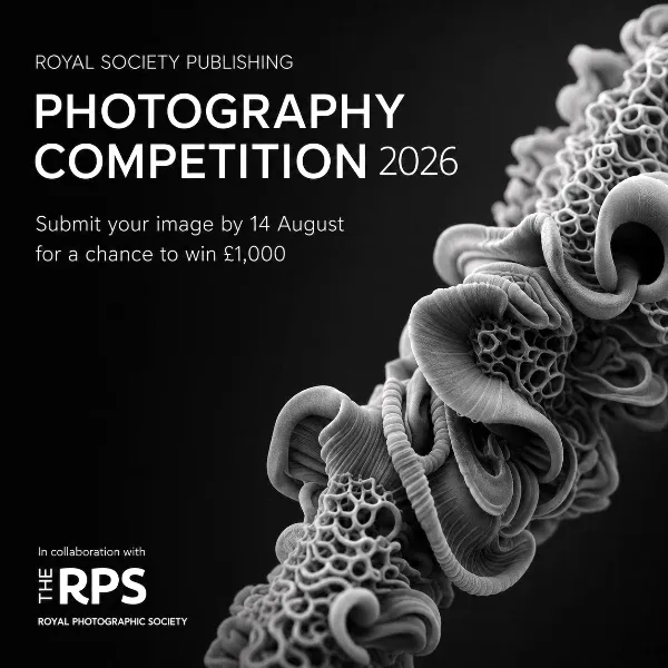 2026 Royal Society Publishing Photography Competition | Graphic Competitions