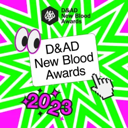 D&AD New Blood Awards 2023 | Graphic Competitions