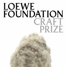 LOEWE FOUNDATION Craft Prize 2024 | Graphic Competitions