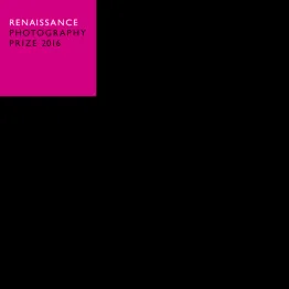 Renaissance Photography Prize 2016 | Graphic Competitions